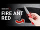 Fire Ant Red